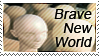 bravenewworld